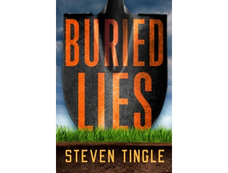 Livro Buried Lies de Steven Tingle (Inglês - Capa Dura)