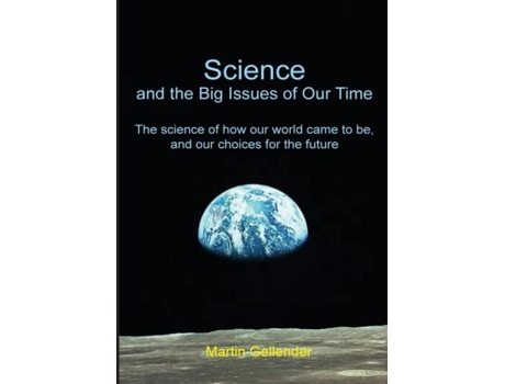 Livro Science and the Big Issues of Our Time de Martin Gellender (Inglês)