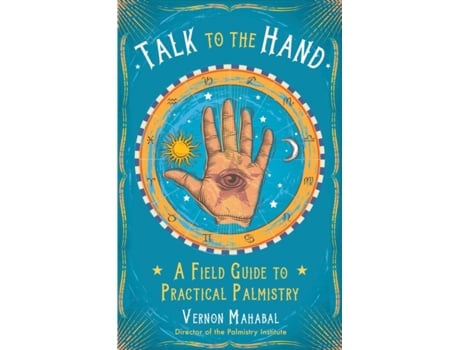 Livro Talk to the Hand de Vernon Mahabal (Inglês)