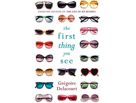Livro The First Thing You See de Gregoire Delacourt