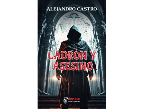 Livro Ladrón Y Asesino de Alejandro Castro (Português)