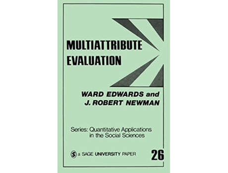 Livro Multiattribute Evaluation Quantitative Applications in the Social Sciences de Ward Edwards J Robert Newman (Inglês)