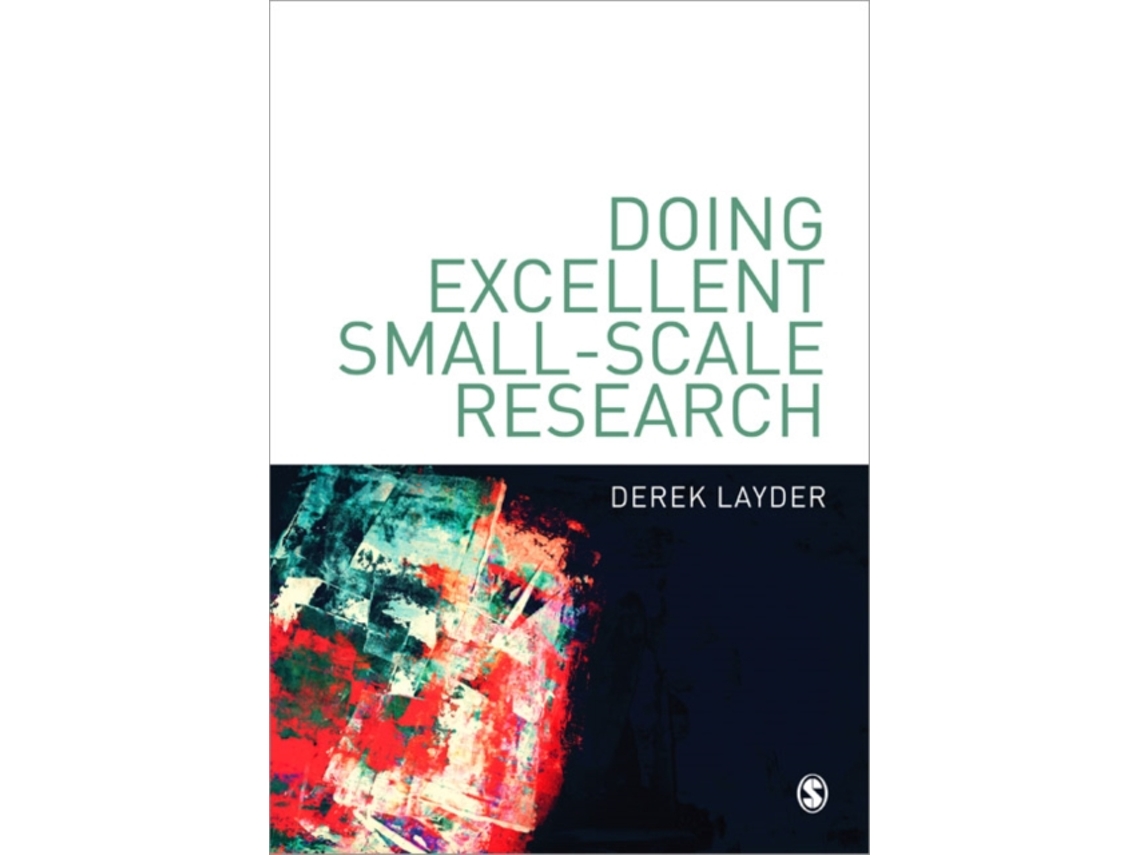 Livro Doing Excellent SmallScale Research de Derek Layder (Inglês)
