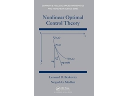 Livro Nonlinear Optimal Control Theory de Leonard David Berkovitz e Negash G Medhin (Inglês - Capa Dura)