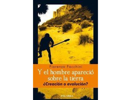 Livro Y El Hombre Apareció Sobre La Tierra de Fiorenzo Facchini (Espanhol)