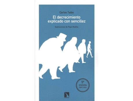 Livro El Decrecimiento Explicado Con Sencillez
