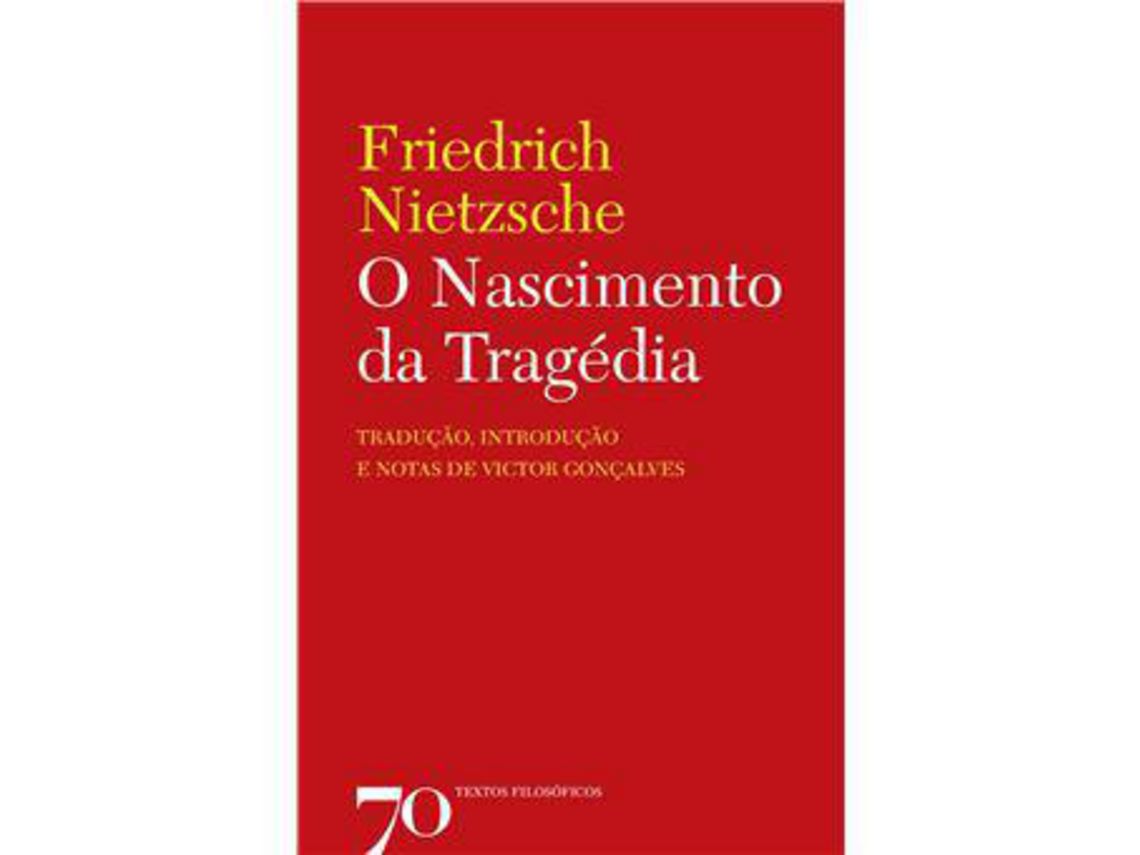 Livro O Nascimento da Tragédia de Friedrich Nietzsche (Português)