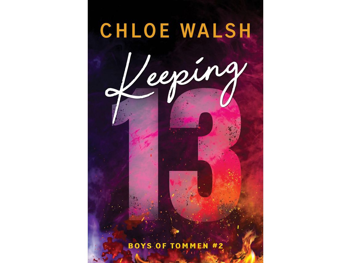 Livro Keeping 13 de Chloe Walsh (Inglês)