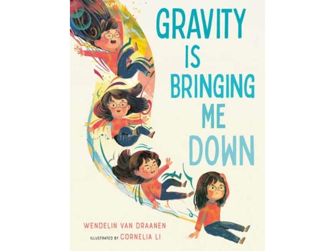 Livro Gravity Is Bringing Me Down Wendelin Van Draanen (Inglês)