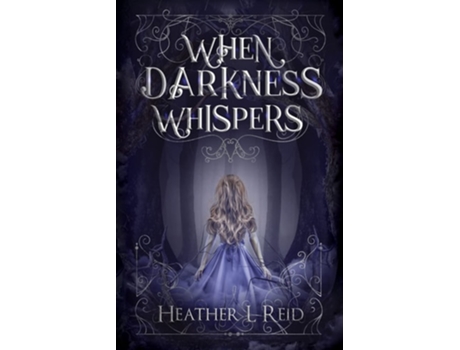 Livro When Darkness Whispers De Heather L Reid (inglês)