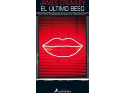 Livro El Último Beso de James Crumley (Espanhol)