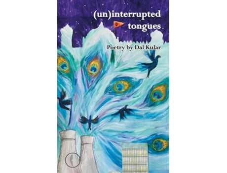 Livro interrupted tongues de Dal Kular (Inglês)