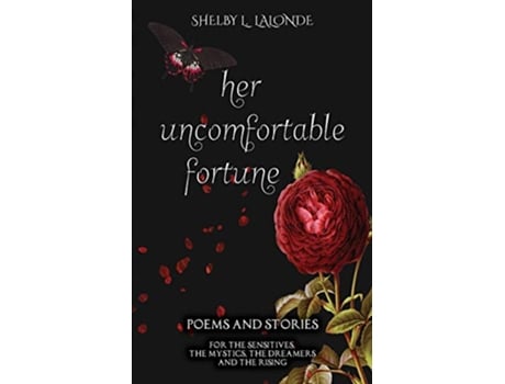 Livro Her Uncomfortable Fortune Hope After Darkness de Shelby L LaLonde Shelby L LaLonde (Inglês)