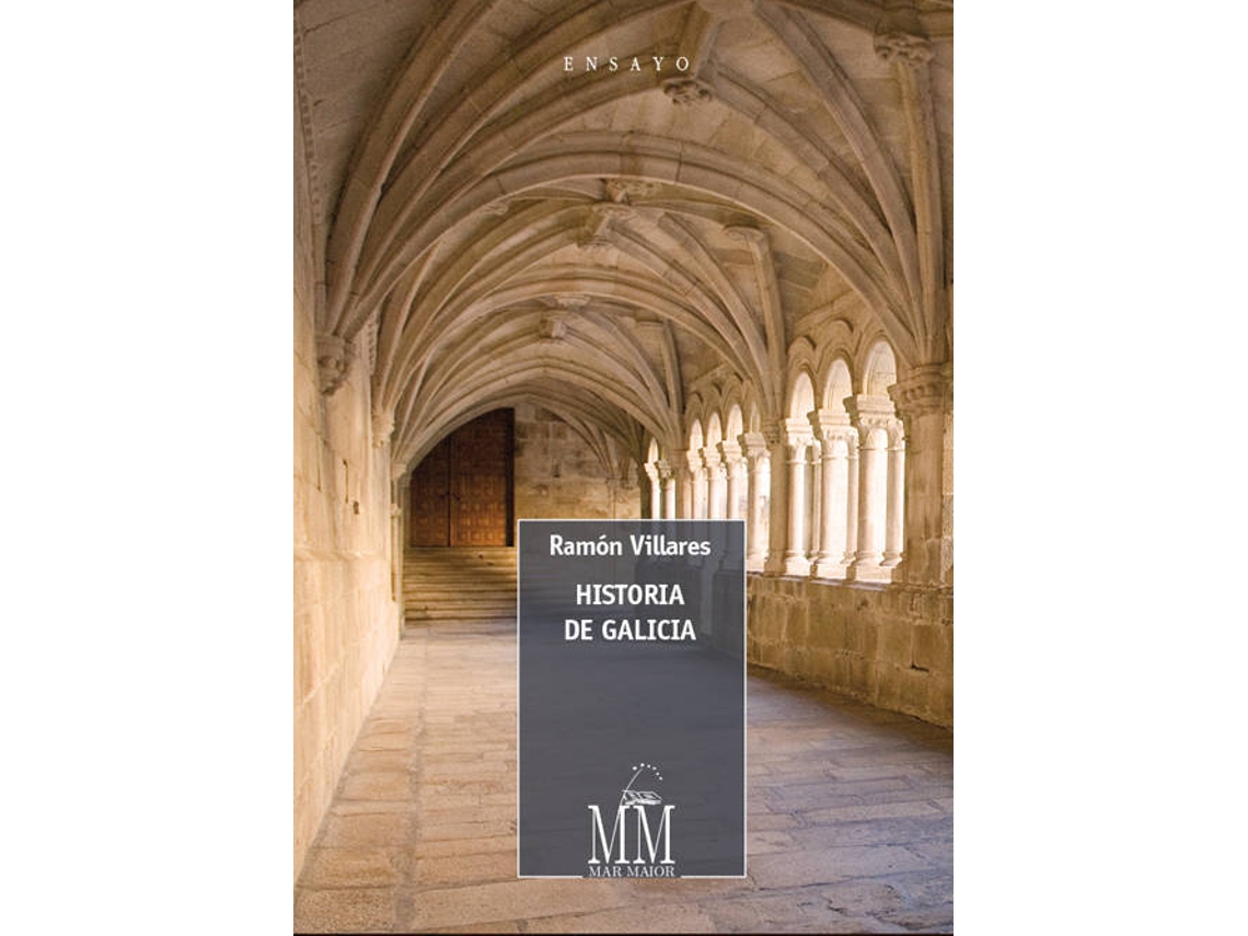 Livro Historia De Galicia de Ramón Villares (Espanhol)