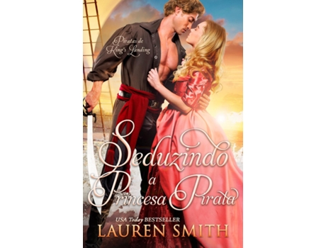 Livro Seduzindo a Princesa Pirata de Lauren Smith (Inglês)