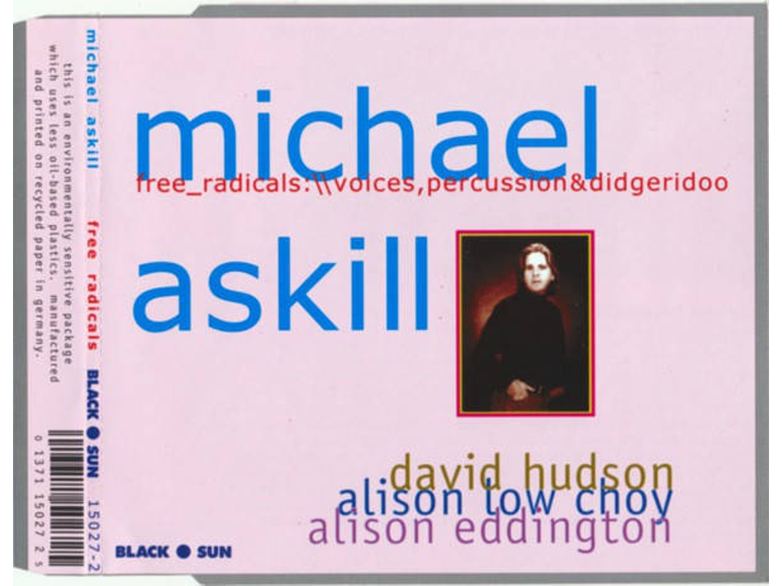 CD Michael Askill With David Hudson, Alison Low Choy, Alison Eddington - Free Zone Appleby 2004 (1CDs)