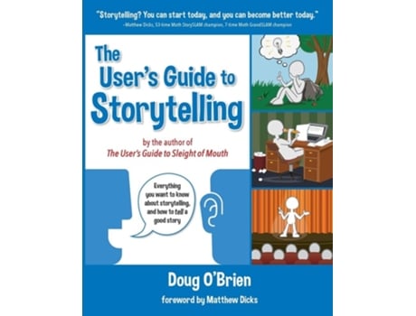 Livro The Users Guide to Storytelling de Doug O'Brien (Inglês)