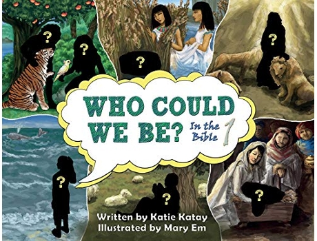 Livro Who Could We Be in the Bible volume 1 1 de Katie Katay (Inglês)