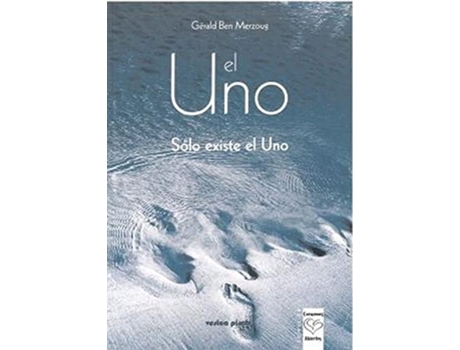 Livro El Uno de Gerald Ben Merzoug (Espanhol)