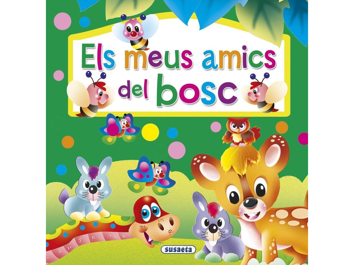 Livro Els Meus Amics Del Bosc de Dd.Aa (Catalão)