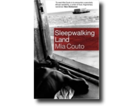 Livro Sleepwalking Land de Mia Couto .