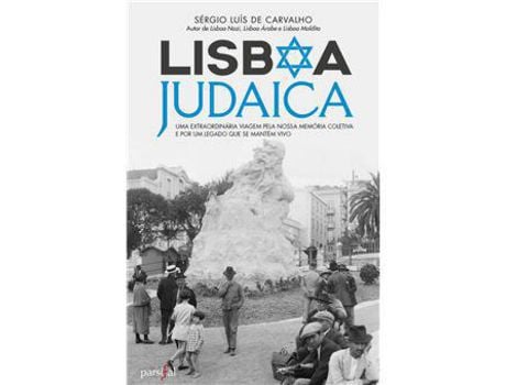 Livro Lisboa Judaica de Sérgio Luís de Carvalho ( Português )
