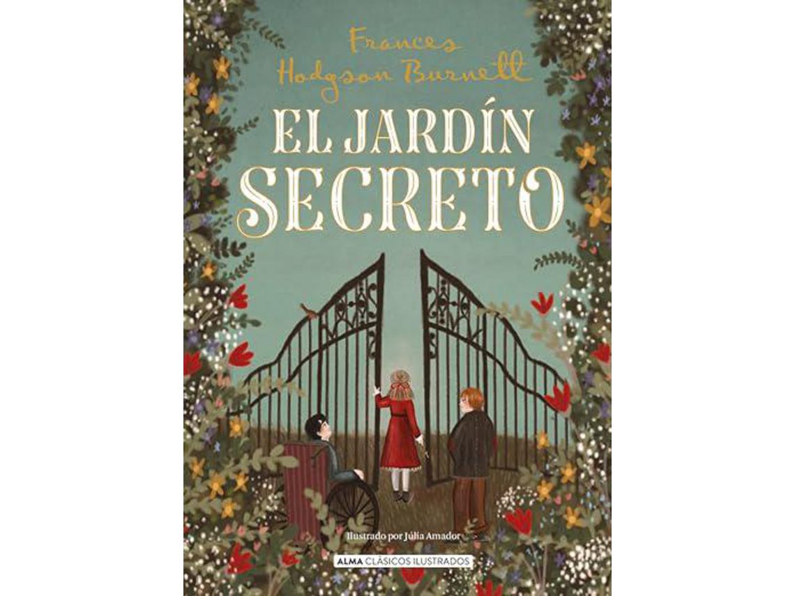Livro El jardín secreto de Frances Hodgson Burnett, Ana Belén Ramos et al. (Espanhol - Capa Dura)