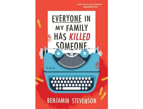 Livro Everyone in My Family Has Killed Someone de Benjamin Stevenson (Inglês)