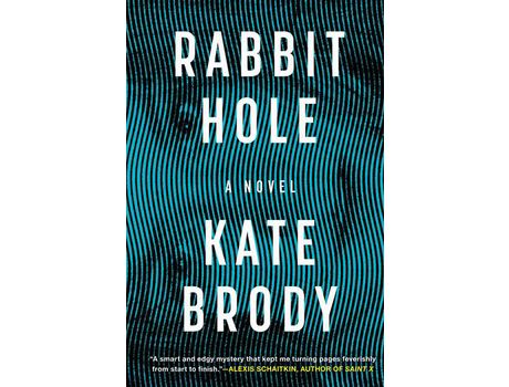 Livro Rabbit Hole de Kate Brody ( Inglês )