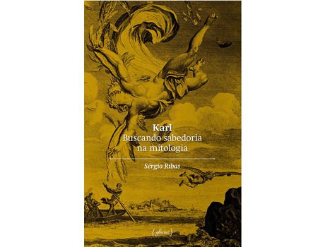 Livro Karl Buscando Sabedoria na Mitologia de Sérgio Ribas ( PT )