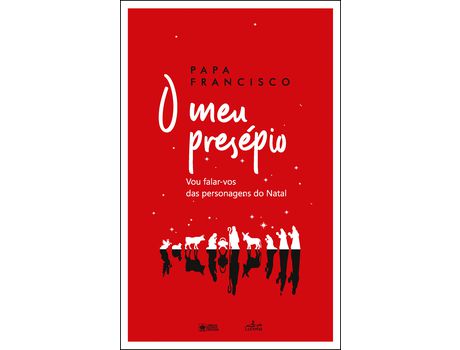 Livro O Meu Presépio de Papa Francisco ( Português )