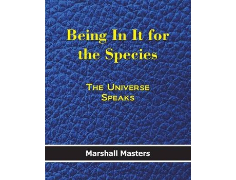 Livro being in it for the species de marshall masters (inglês)