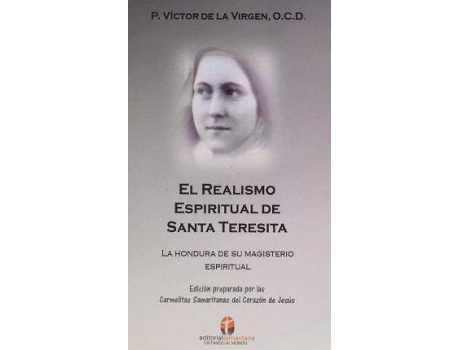 Livro El Realismo Espiritual De Santa Teresita de Padre Víctor De La Virgen Ocd (Espanhol)