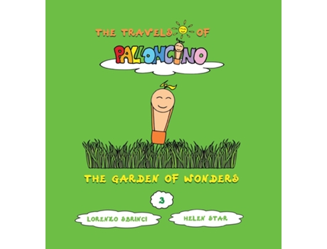 Livro The Garden Of Wonders De Lorenzo Sbrinci (inglês)
