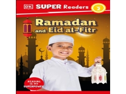 Livro DK Super Readers Level 2 Ramadan and Eid al-Fitr de Dorling Kindersley Ltd (Inglês)