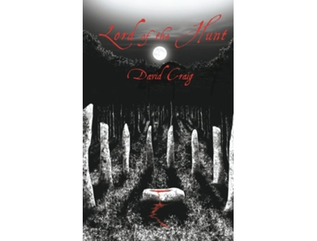 Livro Lord Of The Hunt De David Craig (inglês)