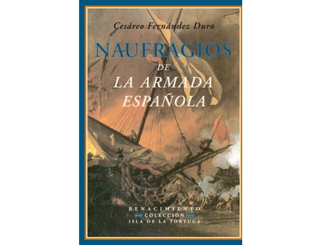 Livro Naufragios De La Armada Española