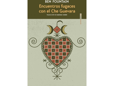 Livro Encuentros Fugaces Con El Che Guevara de Ben Fountain (Espanhol)