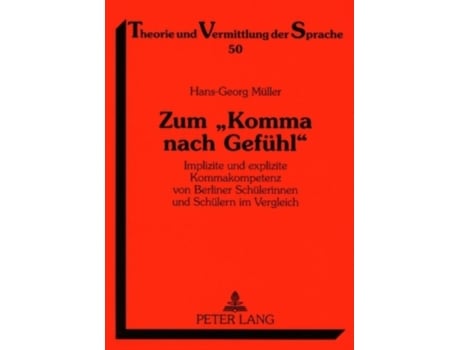 Livro zum "komma nach gefuehl" de hans-georg muller (alemão)