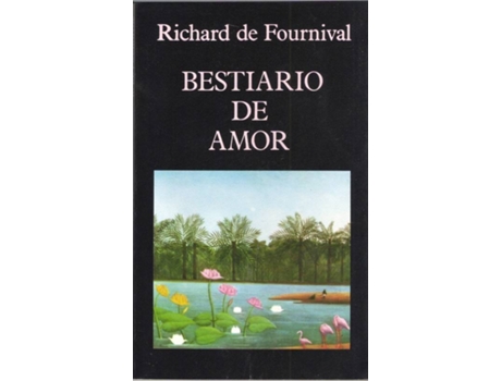 Livro Bestiario De Amor (Libros Malos Tiempos) de Richard Fournival