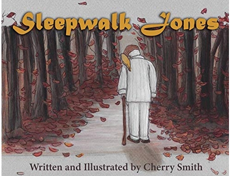 Livro Sleepwalk Jones de Cherry Smith (Inglês)