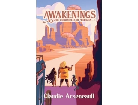 Livro Awakenings de Claudie Arseneault (Inglês)