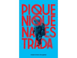 Livro Piquenique na Estrada de Arkádi Strugátski (Português do Brasil - Capa Dura)