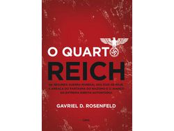 Livro Quarto Reich O Cultrix de Gavriel D Rosenfeld e Mario Molina (Português do Brasil)