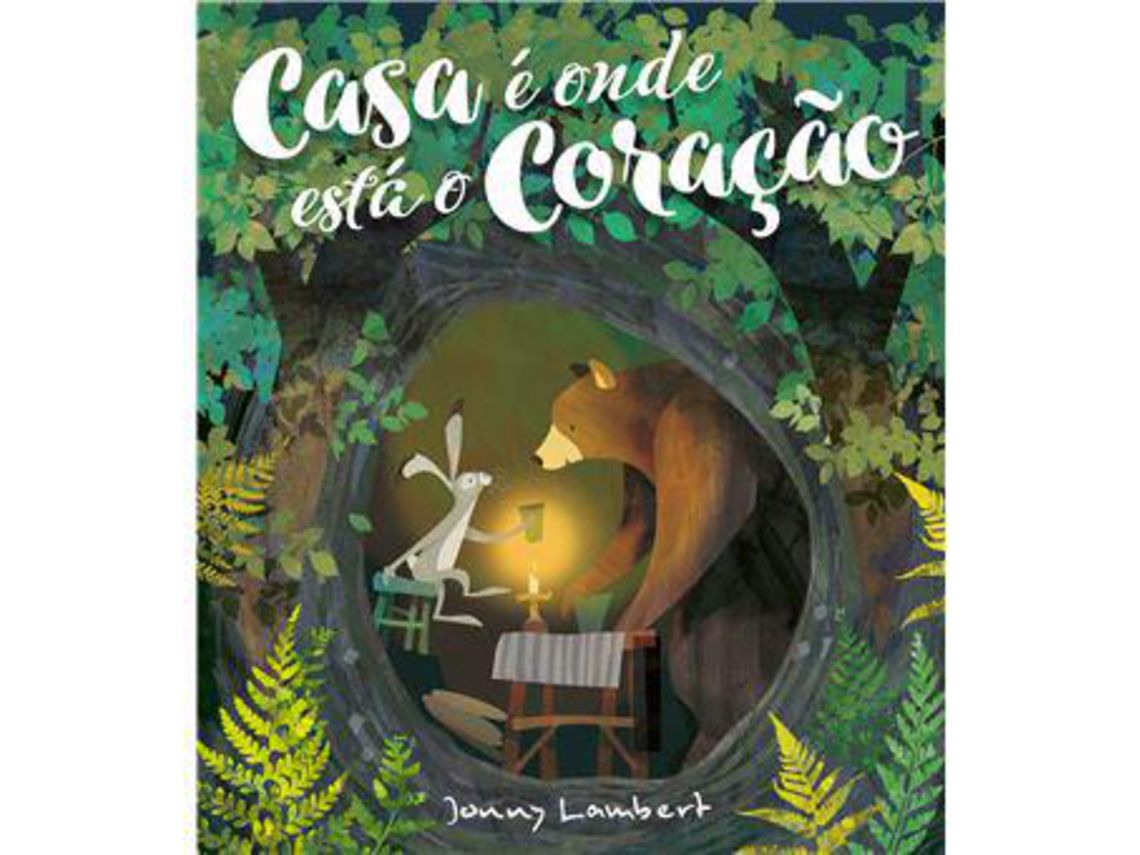 "Livro Casa é Onde está o Coração"