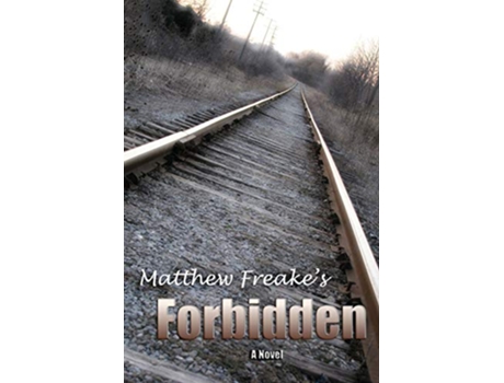 Livro Forbidden de Matthew Freake (Inglês)