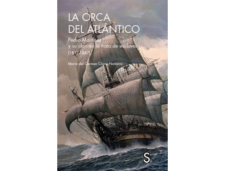 Livro La Orca Del Atlántico de Mª Del Carmen Cózar Navarro (Espanhol)