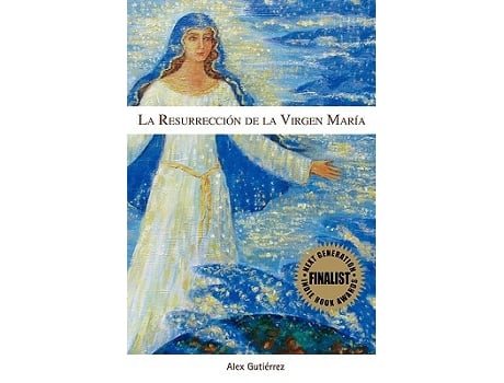 Livro La Resurrección de la Virgen María Spanish Edition de Alex Gutierrez (Espanhol)