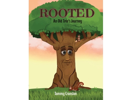 Livro Rooted An Old Trees Journey de Tammy Cranston (Inglês)
