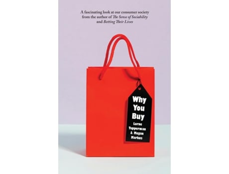 Livro Why You Buy de Lorne Tepperman (Inglês)